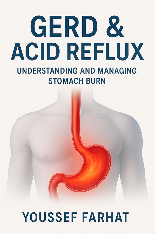 "GERD &amp; Acid Reflux: Understanding and Managing Stomach Burn"